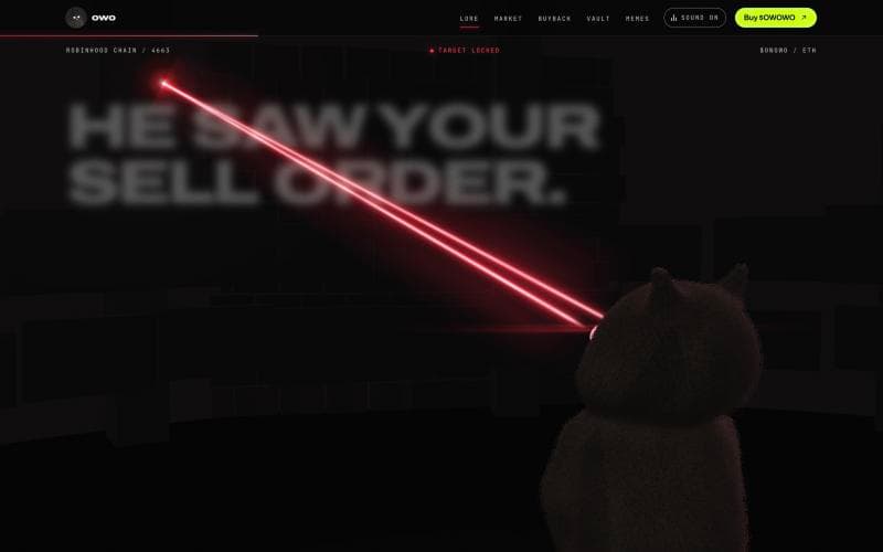 OWO CAT website: red laser beams from the cat’s eyes across the line “He saw your sell order.”