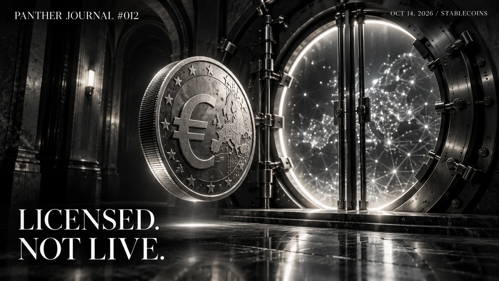 Conceptual monochrome illustration of a euro coin before a closed vault gateway, representing Qivalis licensed issuer status before its token launch. Panther Journal #012.